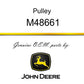 John Deere Original Equipment Pulley - M48661