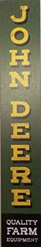 John Deere Quality Farm Equipment Wooden Sign (30 x 5) - LP79614