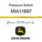John Deere Original Equipment Pressure Switch - MIA11697