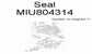 John Deere Original Equipment Seal MIU804314